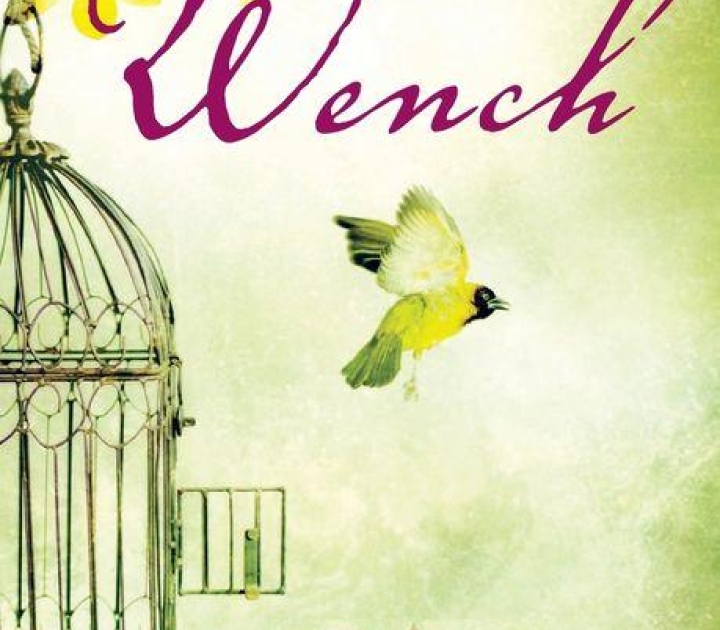 Book cover of Wench, showing a bird flying from a cage