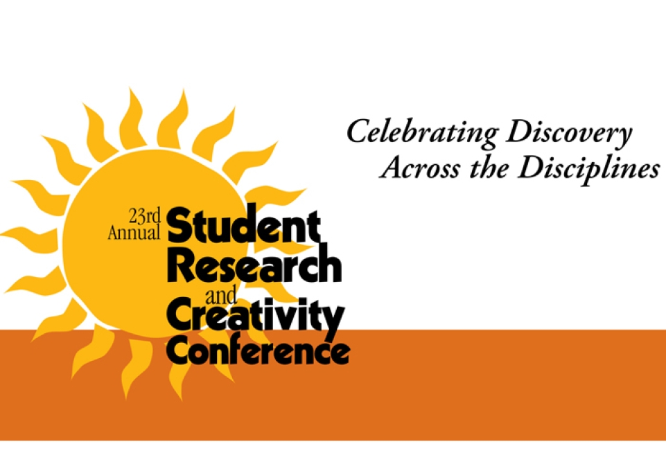 SRCC logo - yellow sun over orange bar with words: 23rd Annual Student Research and Creativity Conference: Celebrating Discovery across the Disciplines